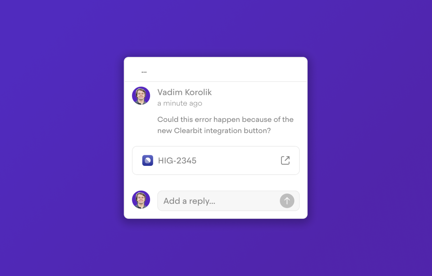 A comment "could this error happen because of the new Clearbit integration button" with a link to a Route5 issue.